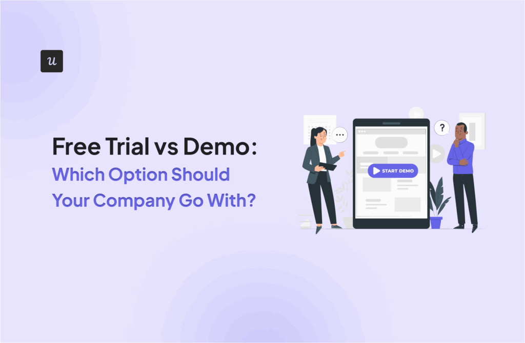 Free Trial vs Demo_ Which Option Should Your Company Go With_