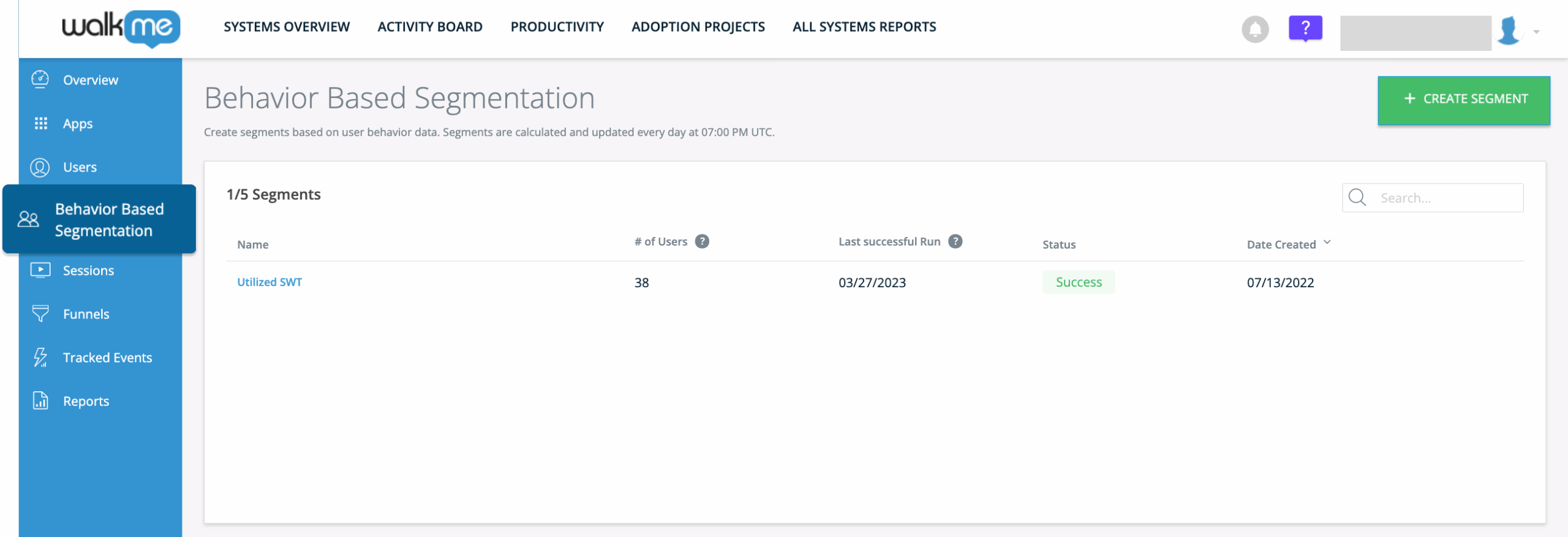Behavior Based Segmentation - WalkMe Help Center