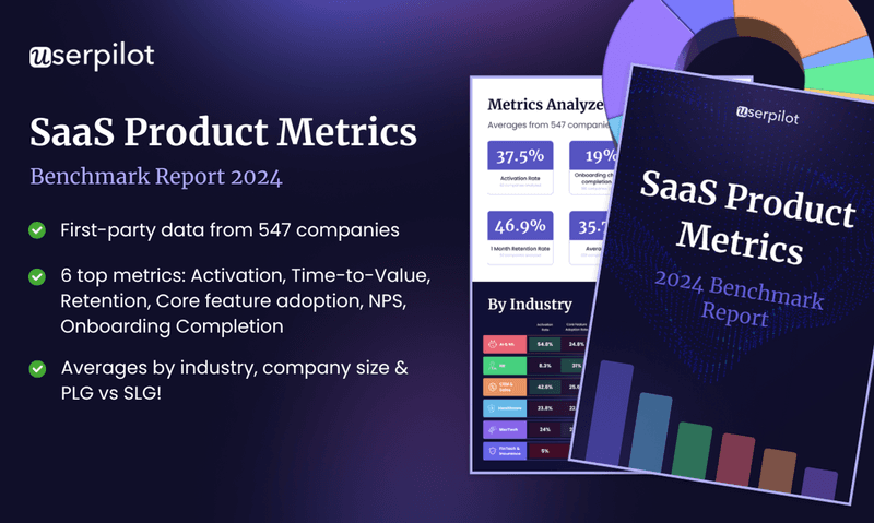 Check out our Product Metrics Benchmark Report 2024