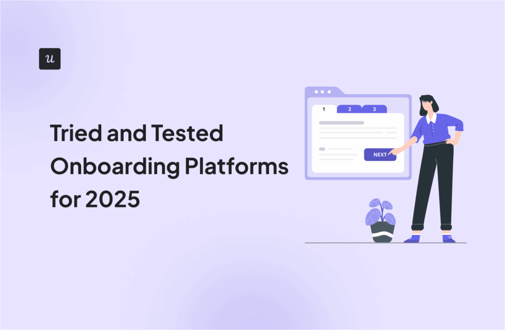 Tried and Tested Onboarding Platforms for 2025 cover