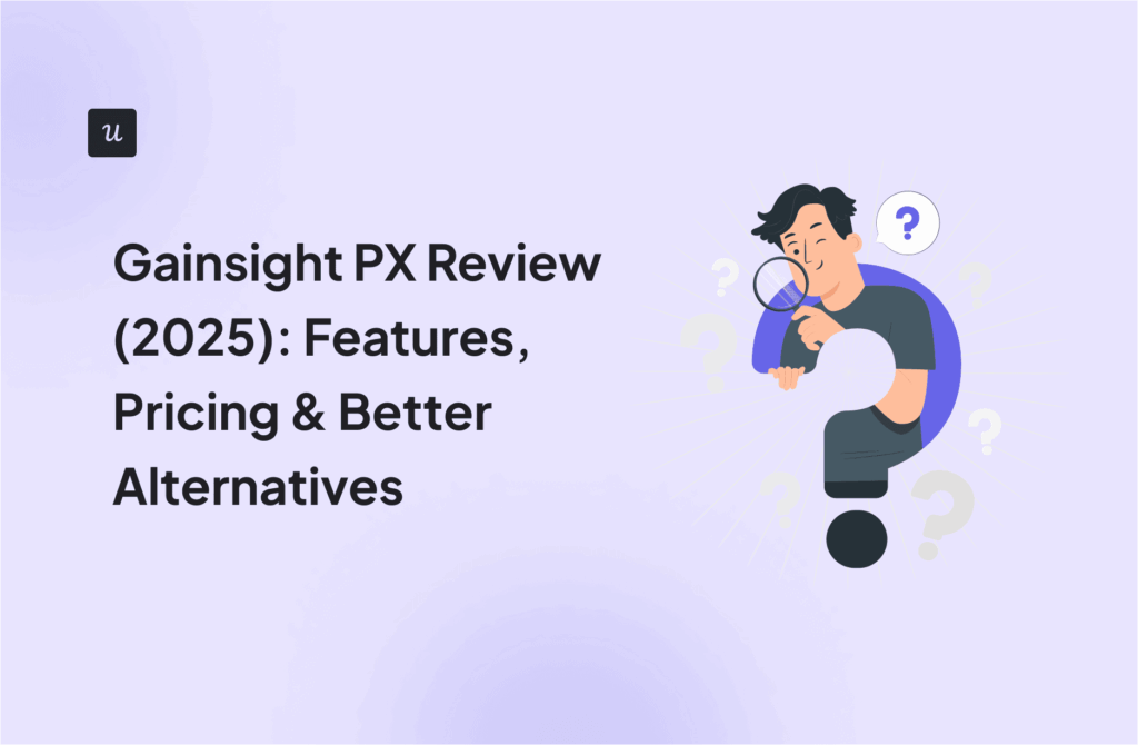 Gainsight PX Review (2025): Features, Pricing & Better Alternatives cover
