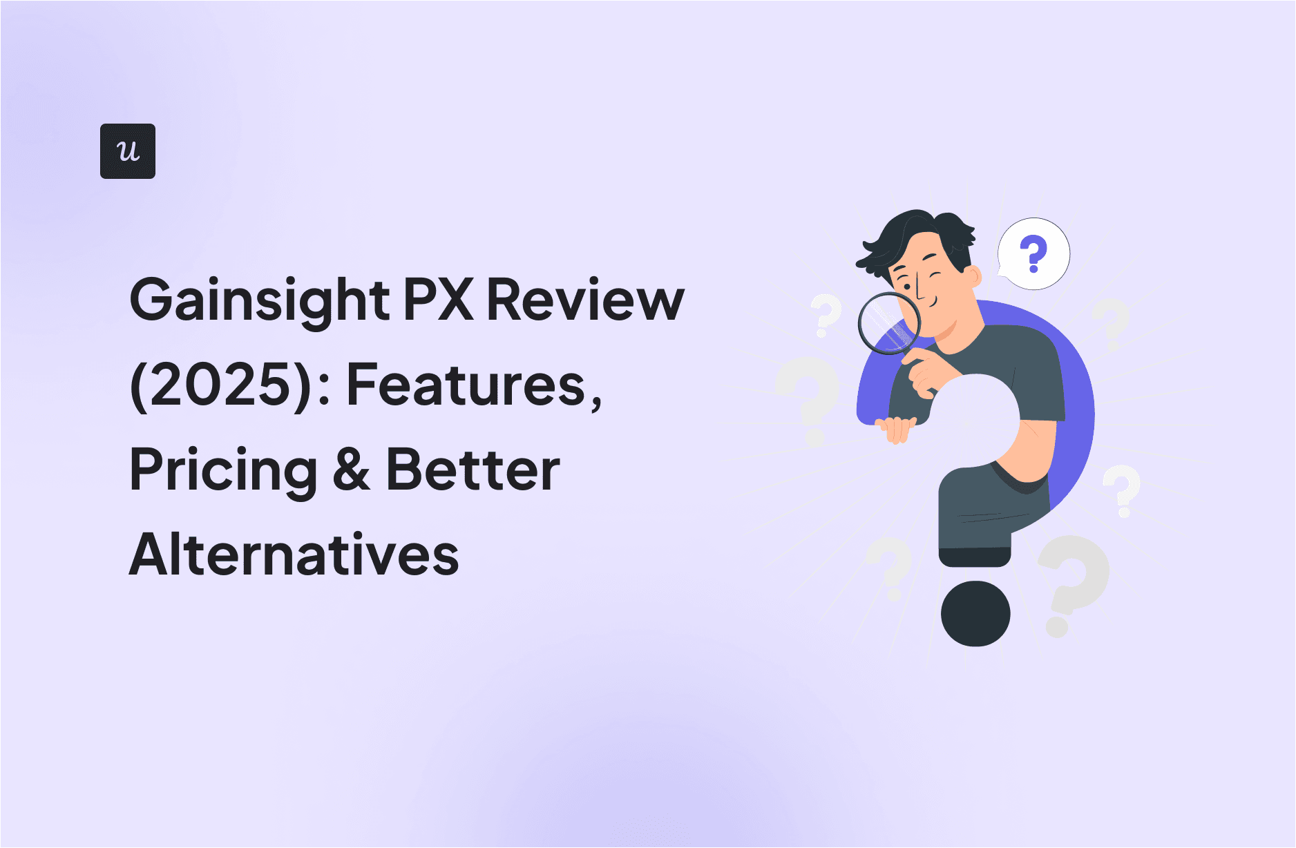 Gainsight PX Review (2025): Features, Pricing & Better Alternatives cover
