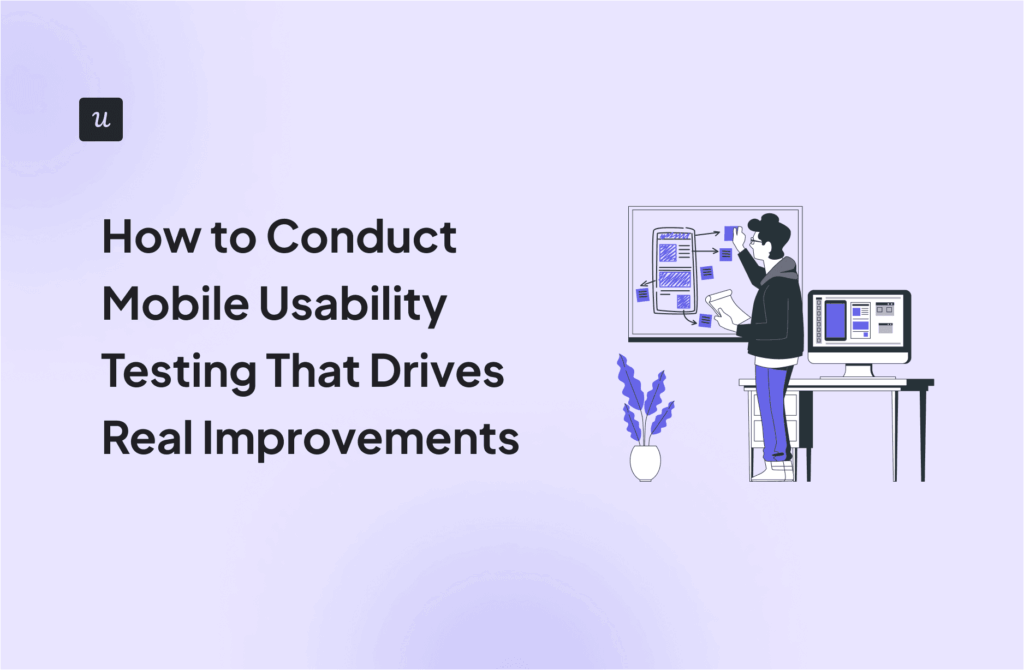 How to Conduct Mobile Usability Testing That Drives Real Improvements cover