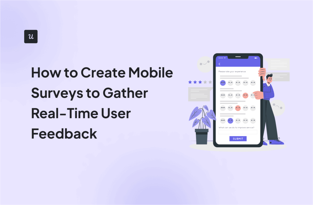 How to Create Mobile Surveys to Gather Real-Time User Feedback cover