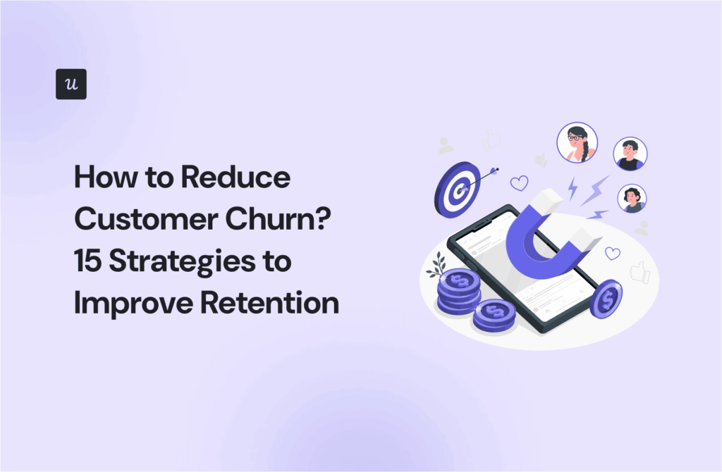 How to Reduce Customer Churn? 15 Strategies to Improve Retention cover