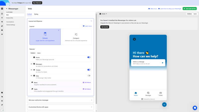 User engagement platform: Intercom.