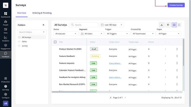 Customer satisfaction survey: Step 1: Click the Create Survey button