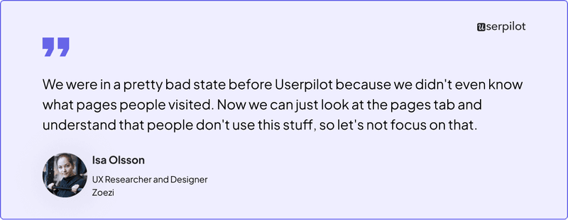 Isa Olsson, UX Researcher and Designer at Zoezi, on how Userpilot data improved their prioritization